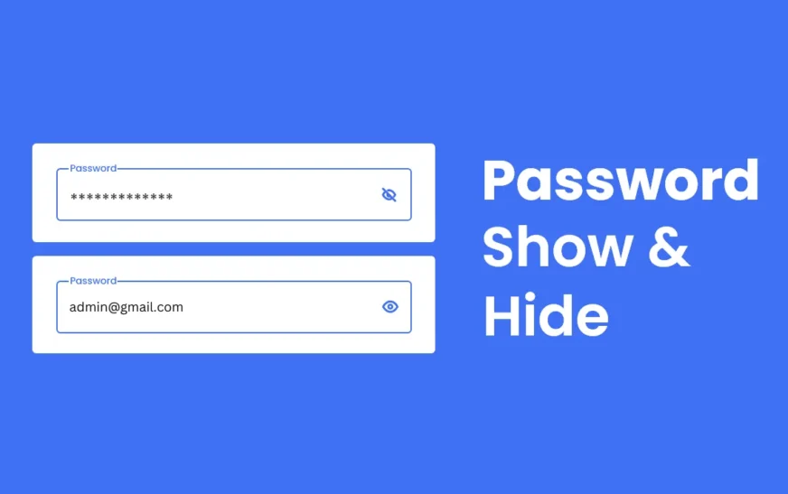 Show & Hide Password
